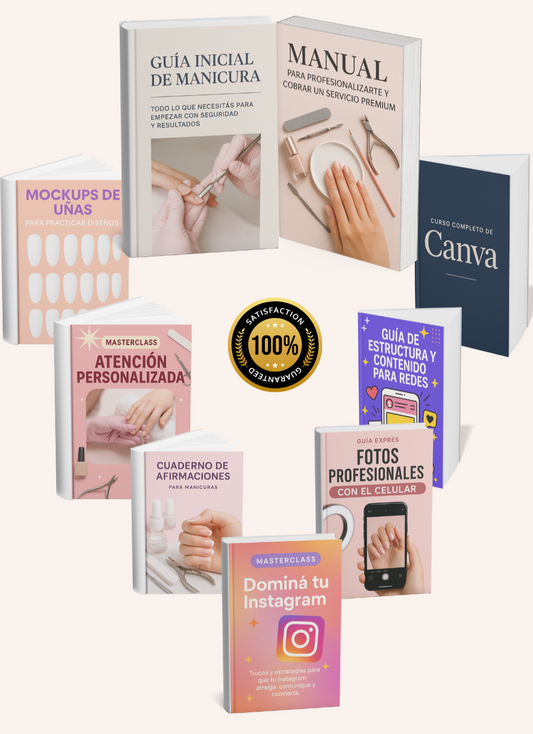 Guía Inicial de Manicura + Manual para Cobrar como Profesional + 10 Bonus Exclusivos